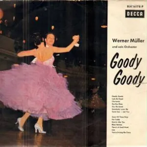 Pochette de Goody Goody de Werner Müller und sein Orchester