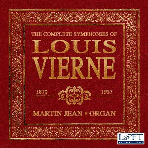 Pochette The Complete Symphonies of Louis Vierne