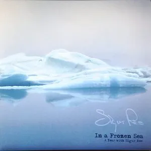 Pochette In a Frozen Sea: A Year With Sigur Rós