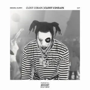 Pochette de Clout Cobain | Clout Co13a1n de Denzel Curry