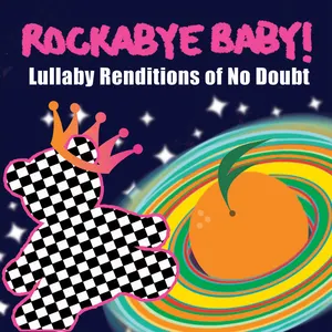 Pochette de Lullaby Renditions of No Doubt de Rockabye Baby!
