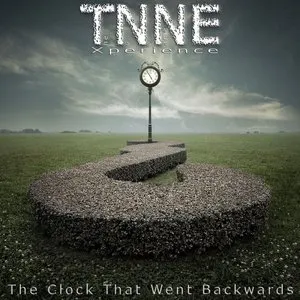 Pochette de The Clock That Went Backwards de TNNE