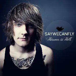 Pochette de Heaven Is Hell de SayWeCanFly