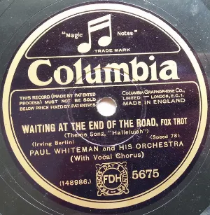 Pochette de Waiting at the End of the Road / When You're Counting the Stars Alone de Paul Whiteman and His Orchestra