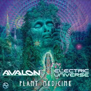 Pochette de Plant Medicine de Electric Universe