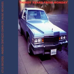 Pochette de Thirty Years From Monday de Andrea Centazzo