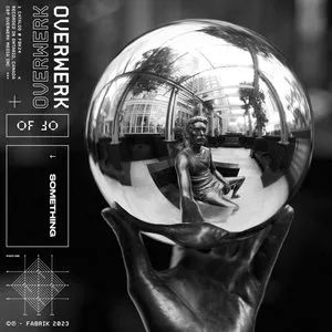 Pochette de SOMETHING de OVERWERK