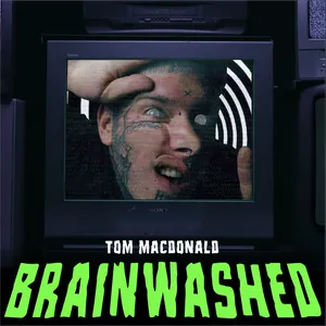 Pochette de Brainwashed de Tom MacDonald