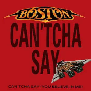 Pochette Can'tcha Say (You Believe in Me)