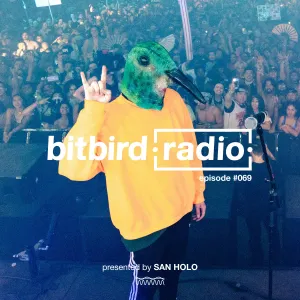Pochette de San Holo Presents: bitbird Radio #069 de San Holo