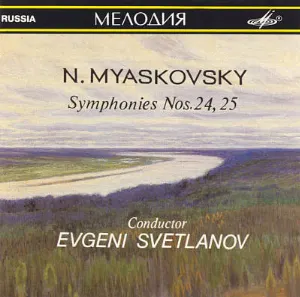 Pochette de Symphonies nos. 24, 25 de Nicolai Myaskovsky - Yevgeny Svetlanov