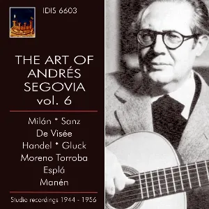 Pochette de The Art of Andrés Segovia de Andrés Segovia