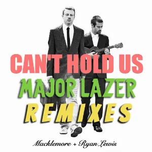 Pochette Can't Hold Us (Major Lazer Remix)