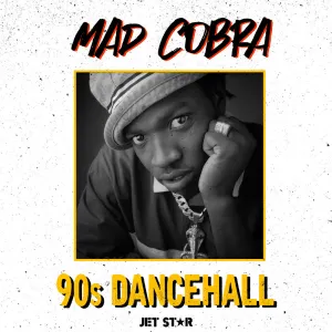 Pochette de Mad Cobra: 90's Dancehall de Mad Cobra
