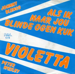 Pochette de Als ik naar jou blinde ogen kijk de Johnny Blenco