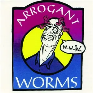Pochette de The Arrogant Worms de The Arrogant Worms