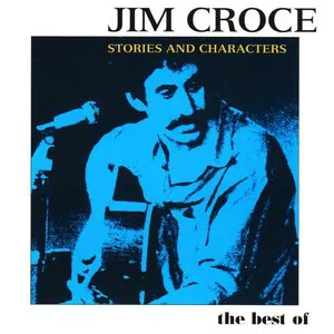 Pochette Stories & Characters: Best of Jim Croce