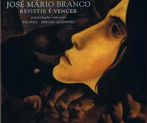 Pochette de Resistir é Vencer de José Mário Branco