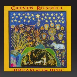 Pochette de Dream of the dog de Calvin Russell