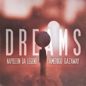 Pochette de Dreams de Napoleon da Legend - Amerigo Gazaway