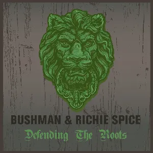 Pochette Bushman & Richie Spice Defending The Roots