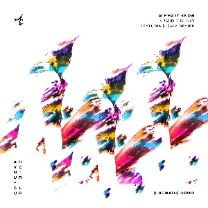 Pochette de Already Know (cinematic remix) de Said the Sky - Adventure Club