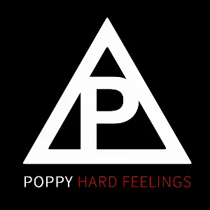 Pochette de Hard Feelings de Poppy