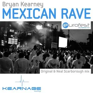 Pochette de Mexican Rave de Bryan Kearney