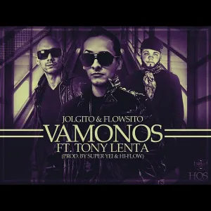 Pochette de Vámonos de Tony Lenta