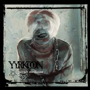 Pochette de Occult Medicine de Yyrkoon