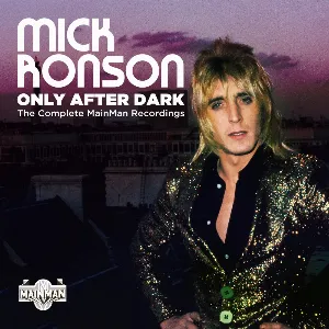 Pochette de Only After Dark de Mick Ronson