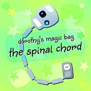 Pochette de The Spinal Chord de Dorothy’s Magic Bag