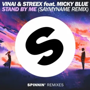 Pochette de Stand by Me (SAYMYNAME remix) de VINAI