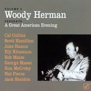 Pochette de Woody Herman Presents, Volume 3: A Great American Evening de Woody Herman