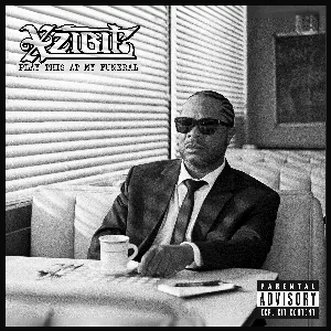 Pochette de Play This at My Funeral de Xzibit