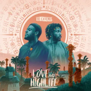 Pochette de Love and Highlife de The Cavemen.
