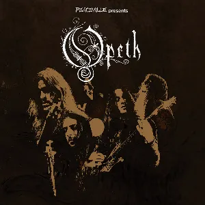 Pochette Peaceville Presents… Opeth