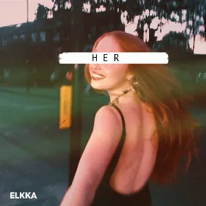 Pochette de HER de Elkka
