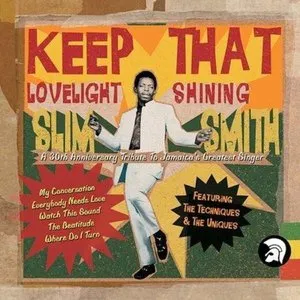 Pochette de Keep That Lovelight Shining de Slim Smith