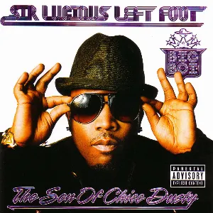 Pochette Sir Lucious Left Foot… The Son of Chico Dusty