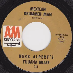 Pochette de Mexican Drummer Man / The Great Manolete de Herb Alpert & the Tijuana Brass