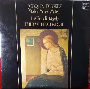 Pochette de Stabat Mater / Motets de La Chapelle Royale - Philippe Herreweghe - Josquin des Prez