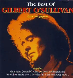 Pochette The Best Of Gilbert O'Sullivan: Live In Japan