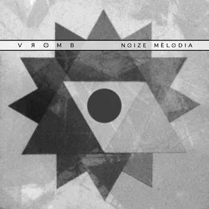 Pochette de Noize Mélodia de Vromb