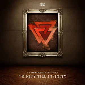 Pochette de Trinity Till Infinity de Sub Zero Project