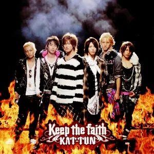Pochette de Keep the faith de KAT-TUN
