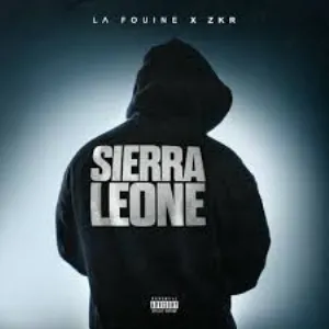 Pochette de Sierra Leone de La Fouine - ZKR