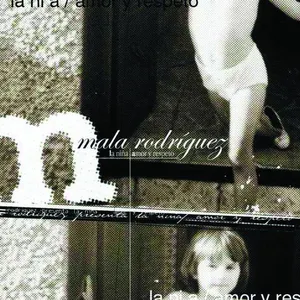 Pochette de La niña / Amor y respeto de Mala Rodríguez