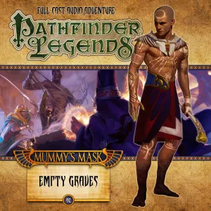 Pochette de Pathfinder Legends - Mummy's Mask: Empty Graves de Trevor Littledale