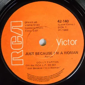 Pochette Just Because I’m a Woman / I’m Running Out of Love